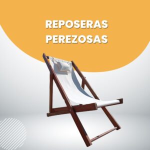 Reposeras Perezosas